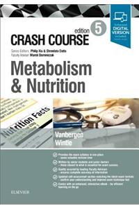 Crash Course Metabolism and Nutrition