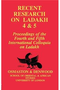 Recent Research on Ladakh 4 & 5