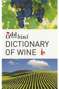 Oddbins Dictionary of Wine