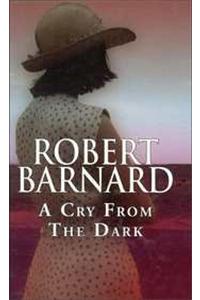 A Cry From The Dark