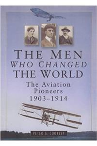 The Men Who Changed the World