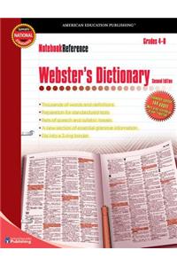 Webster's Dictionary, Grades 4 - 8: Second Edition