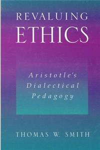 Revaluing Ethics