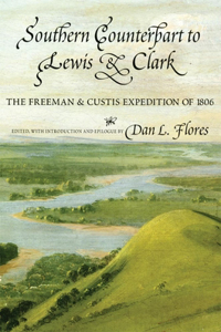 Southern Counterpart to Lewis and Clark