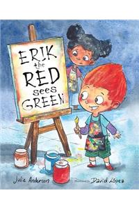 Erik The Red Sees Green A Story About Color Blindness