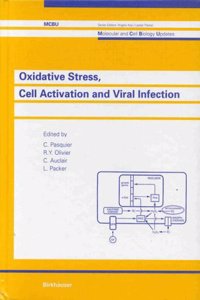 Oxidative Stress, Cell Activation and Viral Infection