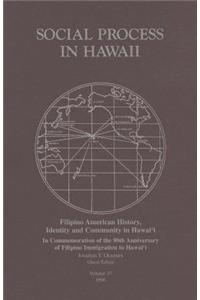 Filipino American History, Identity and Community in Hawaii