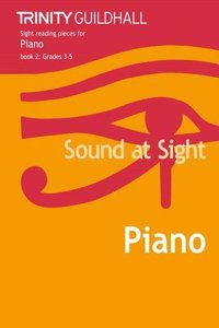 Sound at Sight Piano Book 2 (Grades 3-5)