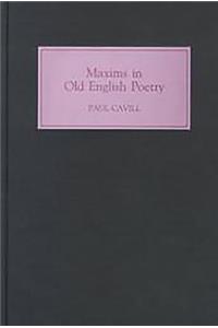Maxims in Old English Poetry