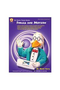 Dr. Birdley Teaches Science: Forces and Motion