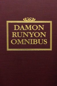 The Damon Runyon Omnibus