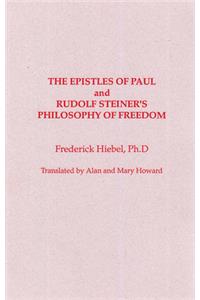 Epistles of Saint Paul and Rudolf Steiner's Philosophy of Freedom