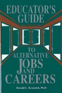 Educator's Guide to Alternative Jobs & Careers