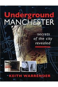 Underground Manchester