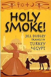 Holy Smoke!