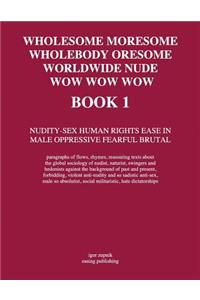Wholesome Moresome Wholebody Oresome Worldwide Nude Wow Wow Wow