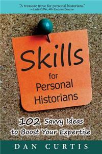 Skills for Personal Historians