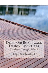Deck and Boardwalk Design Essentials