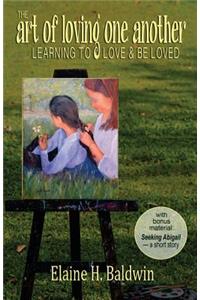 The Art of Loving One Another