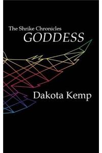 Goddess: The Shrike Chronicles