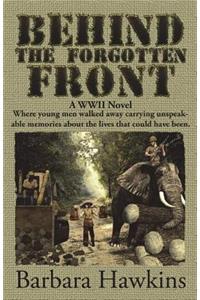 Behind the Forgotten Front