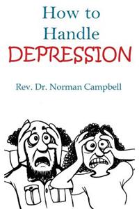 How to Handle Depression