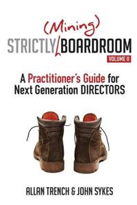 Strictly (Mining) Boardroom II