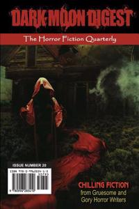 Dark Moon Digest - Issue #20: The Horror Fiction Quarterly