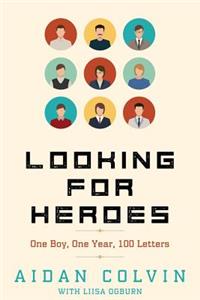 Looking for Heroes