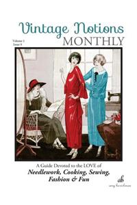 Vintage Notions Monthly - Issue 9