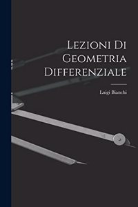 Lezioni Di Geometria Differenziale