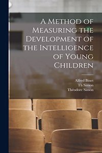 Method of Measuring the Development of the Intelligence of Young Children
