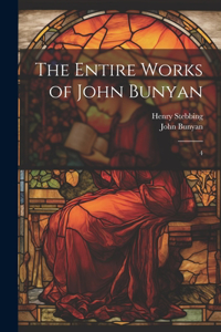 Entire Works of John Bunyan