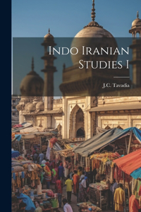 Indo Iranian Studies I