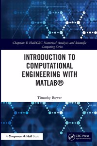 Introduction to Computational Engineering with MATLAB(R)