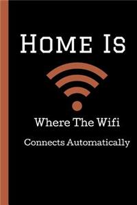 Home is Where the Wifi Connects Automatically