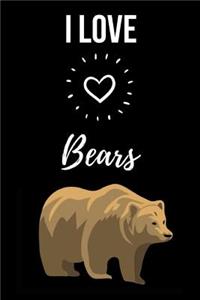 I Love Bears