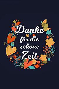 Danke für die schöne Zeit