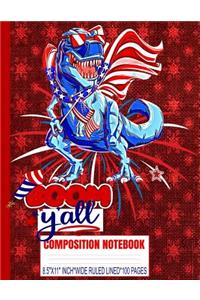 BOOM Y'ALL Composition Notebook