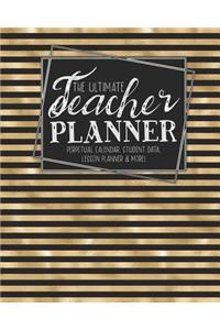 The Ultimate Teacher Planner Perpetual Calendar, Student Data, Lesson Planner & More