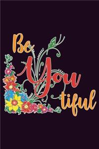 Be You Tiful