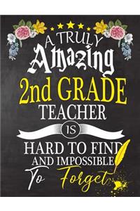 A Truly Amazing 2nd Grade Teacher Is Hard To Find And impossible To Forget