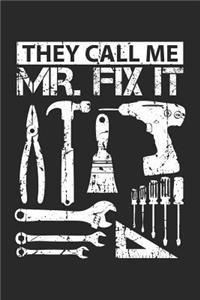 They Call Me Mr Fix It