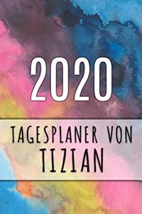 2020 Tagesplaner von Tizian