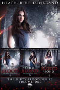 Dirty Blood Series Starter