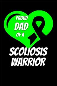 Proud Dad Of A Scoliosis Warrior