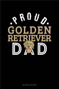 Proud Golden Retriever Dad