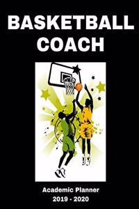 Basketball Coach 2019 - 2020 Academic Planner