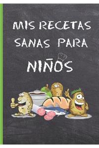 MIS Recetas Sanas Para Niños