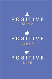 Positive Vibes Notebook Journal